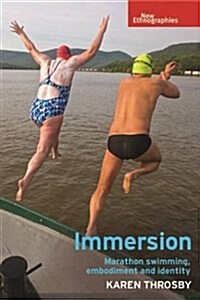 Immersion : Marathon Swimming, Embodiment and Identity (Hardcover)