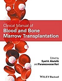 Clinical Manual of Blood and Bone Marrow Transplantation (Paperback)