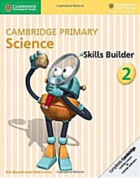 Cambridge Primary Science Skills Builder 2 (Paperback)