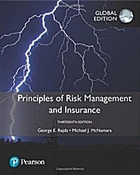 Principles of Risk Management and Insurance, Global Edition (Paperback, 13 ed)