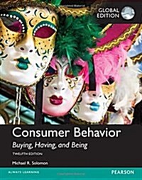 [중고] Consumer Behavior: Buying, Having, and Being, Global Edition (Paperback, 12 ed)