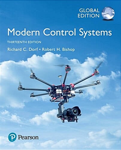 [중고] Modern Control Systems, Global Edition (Paperback, 13 ed)