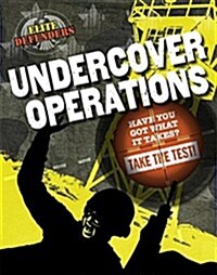 Elite Defenders: Undercover Operations (Hardcover, Illustrated ed)