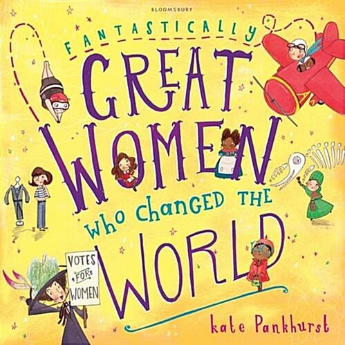 Fantastically Great Women Who Changed the World (Paperback)