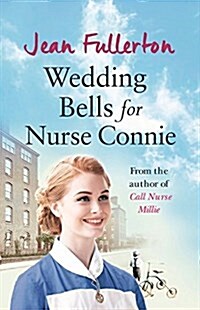 Wedding Bells for Nurse Connie (Hardcover)