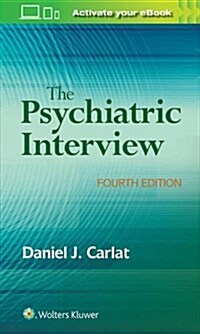 The Psychiatric Interview (Paperback, 4)