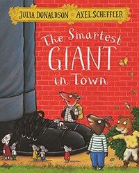 The Smartest Giant in Town (Paperback, Main Market Ed.)