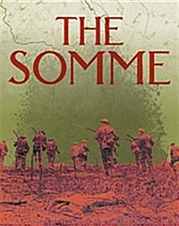 The Somme (Hardcover, Illustrated ed)
