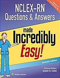 NCLEX-RN Questions & Answers Made Incredibly Easy (Paperback, 7)