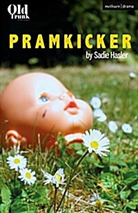 PRAMKICKER (Paperback)