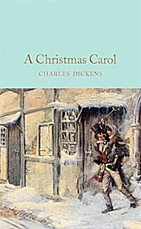 A Christmas Carol : A Ghost Story of Christmas (Hardcover, New Edition)