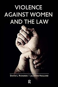 Violence Against Women and the Law (Paperback)