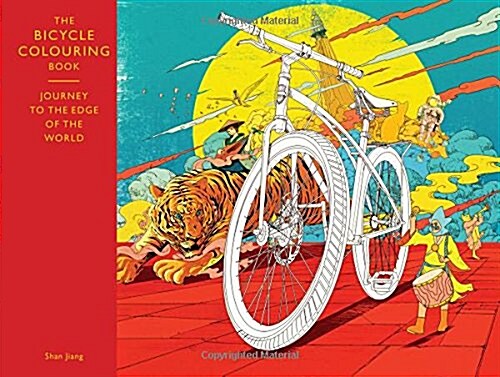 The Bicycle Colouring Book : Journey to the Edge of the World (Paperback)