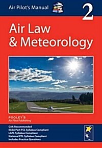 Air Pilots Manual: Air Law & Meteorology (Paperback, 13 New edition)