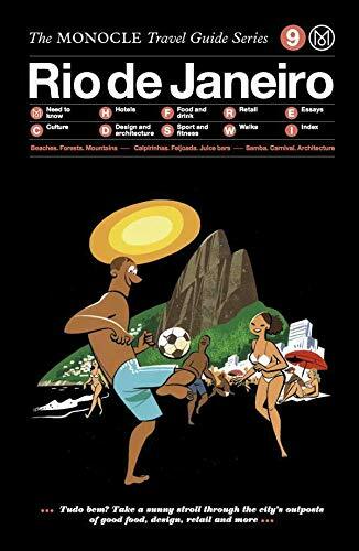 The Monocle Travel Guide to Rio de Janeiro: The Monocle Travel Guide Series (Hardcover)