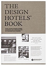 The Design Hotels# Book: Edition 2016 (Hardcover)