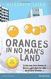 Wordsmith Year 5 Oranges in No Mans Land (Paperback)