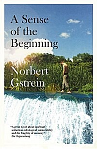 A Sense of the Beginning (Paperback)