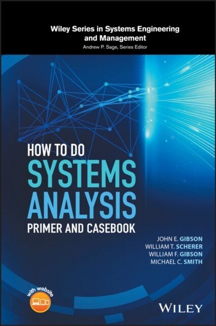 How to Do Systems Analysis: Primer and Casebook (Hardcover)