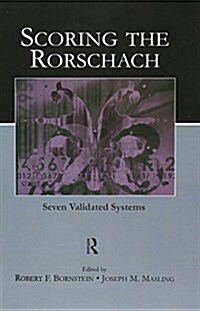 Scoring the Rorschach : Seven Validated Systems (Paperback)