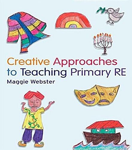 Creative Approaches to Teaching Primary Re (Hardcover)