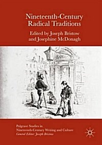 Nineteenth-Century Radical Traditions (Hardcover)