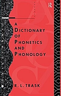 A Dictionary of Phonetics and Phonology (Hardcover)