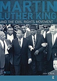 Martin Luther King, Jr. and the Civil Rights Movement (Hardcover)