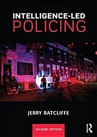 Intelligence-Led Policing (Paperback, 2 ed)