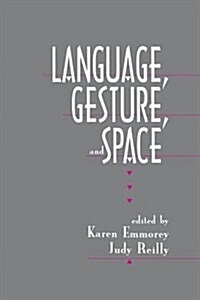 Language, Gesture, and Space (Paperback)