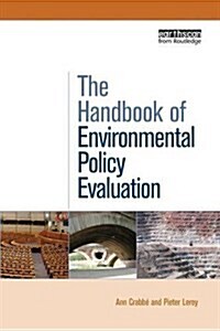 The Handbook of Environmental Policy Evaluation (Paperback)