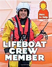 Lifeboat Crew Member (Hardcover, Illustrated ed)