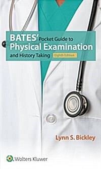 Bates Pocket Guide to Physical Examination and History Taking (Paperback)