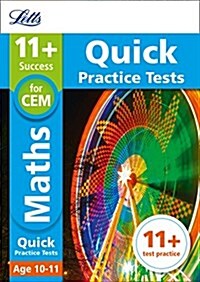 11+ Maths Quick Practice Tests Age 10-11 (Year 6) : For the 2024 Cem Tests (Paperback)