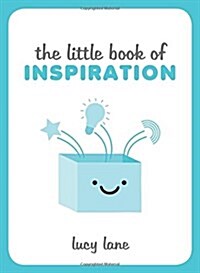 The Little Book of Inspiration (Hardcover)