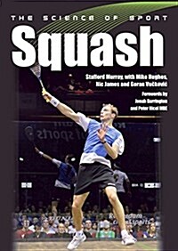 The Science of Sport: Squash (Paperback)