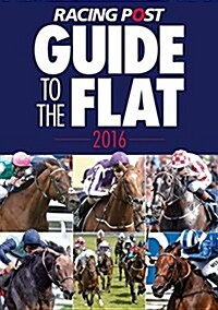 Racing Post Guide to the Flat (Paperback)