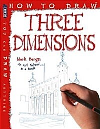 How To Draw Three Dimensions (Paperback, Illustrated ed)