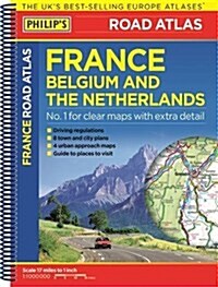 Philips Road Atlas France, Belgium and The Netherlands : Spiral A5 (Paperback)