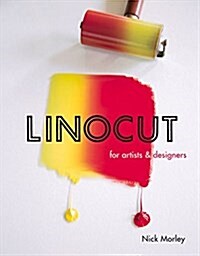 Linocut for Artists and Designers (Paperback)