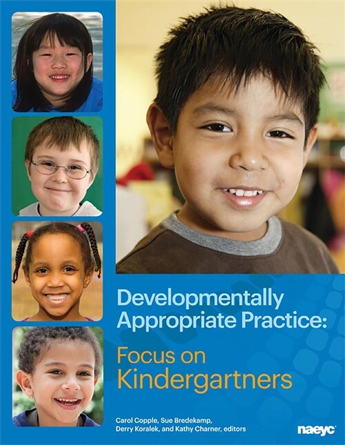 Developmentally Appropriate Practice (Paperback)