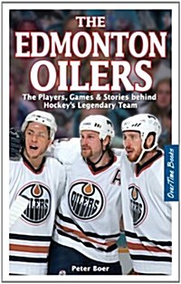 The Edmonton Oilers (Paperback, UK)