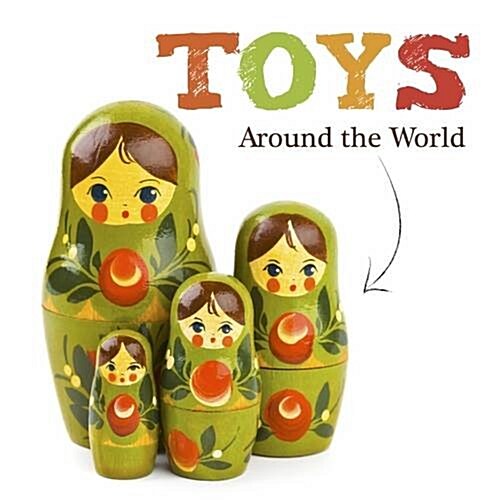 Toys Around the World (Hardcover)