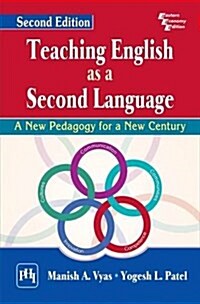 Teaching English as a Second Language : A New Pedagofy for a New Century (Paperback)
