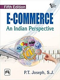 E-Commerce : An Indian Perspective (Paperback)