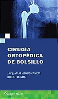 CIRUGIA ORTOPEDICA DE BOLSILLO (Paperback)