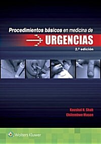 Procedimientos Basicos En Medicina de Urgencias (Paperback, 2)