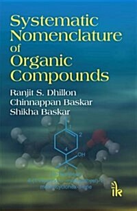 Systematic Nomenclature of Organic Compounds (Paperback)