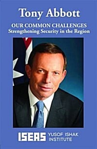 Our Common Challenges : Strengthening Security in the Region (Paperback)