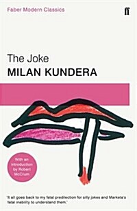 The Joke : Faber Modern Classics (Paperback, Main - Faber Modern Classics)